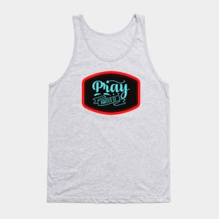 Pray About It Tank Top